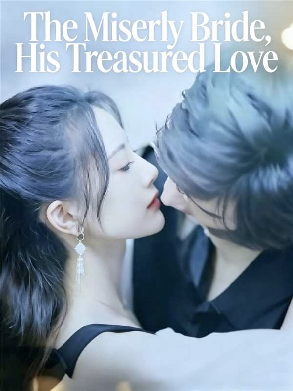 The Miserly Bride His Treasured Love
