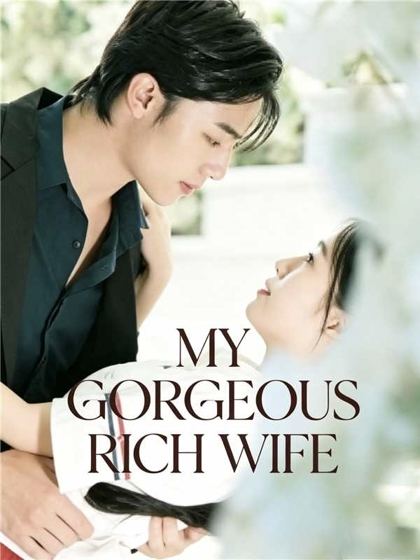 MY GORGEOUS RICHWIFE