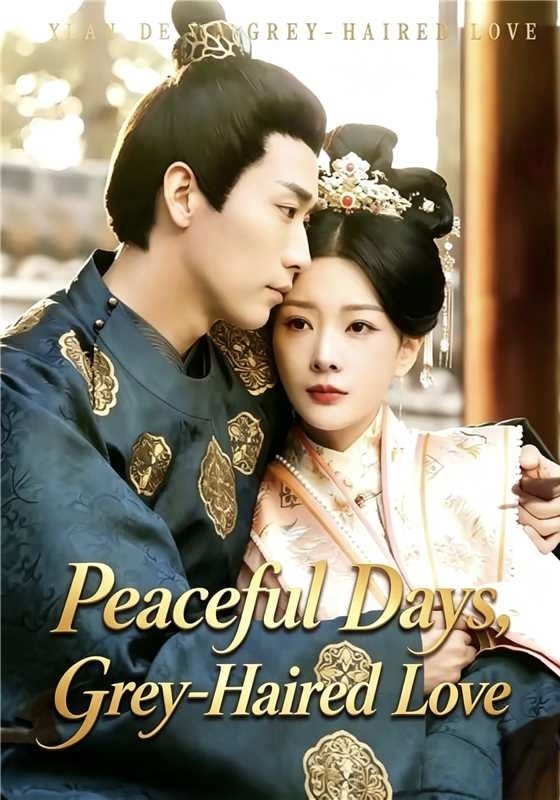 Peaceful Days, Grey-Haired Love