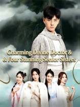Charming Divine Doctor & Four Stunning Senior Sisters