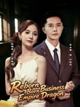 Reborn Business Empire Dragon